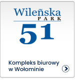 Wileńska Park 51 Kompleks biurowy w Wołominie